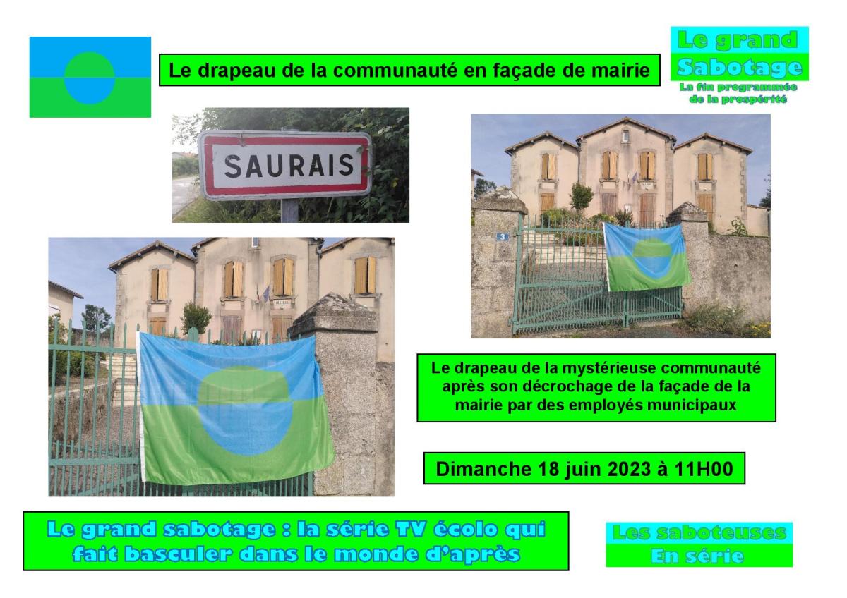 Un drapeau de la communauté a été érigé devant la mairie de Saurais dans les&nbsp;Deux-Sèvres