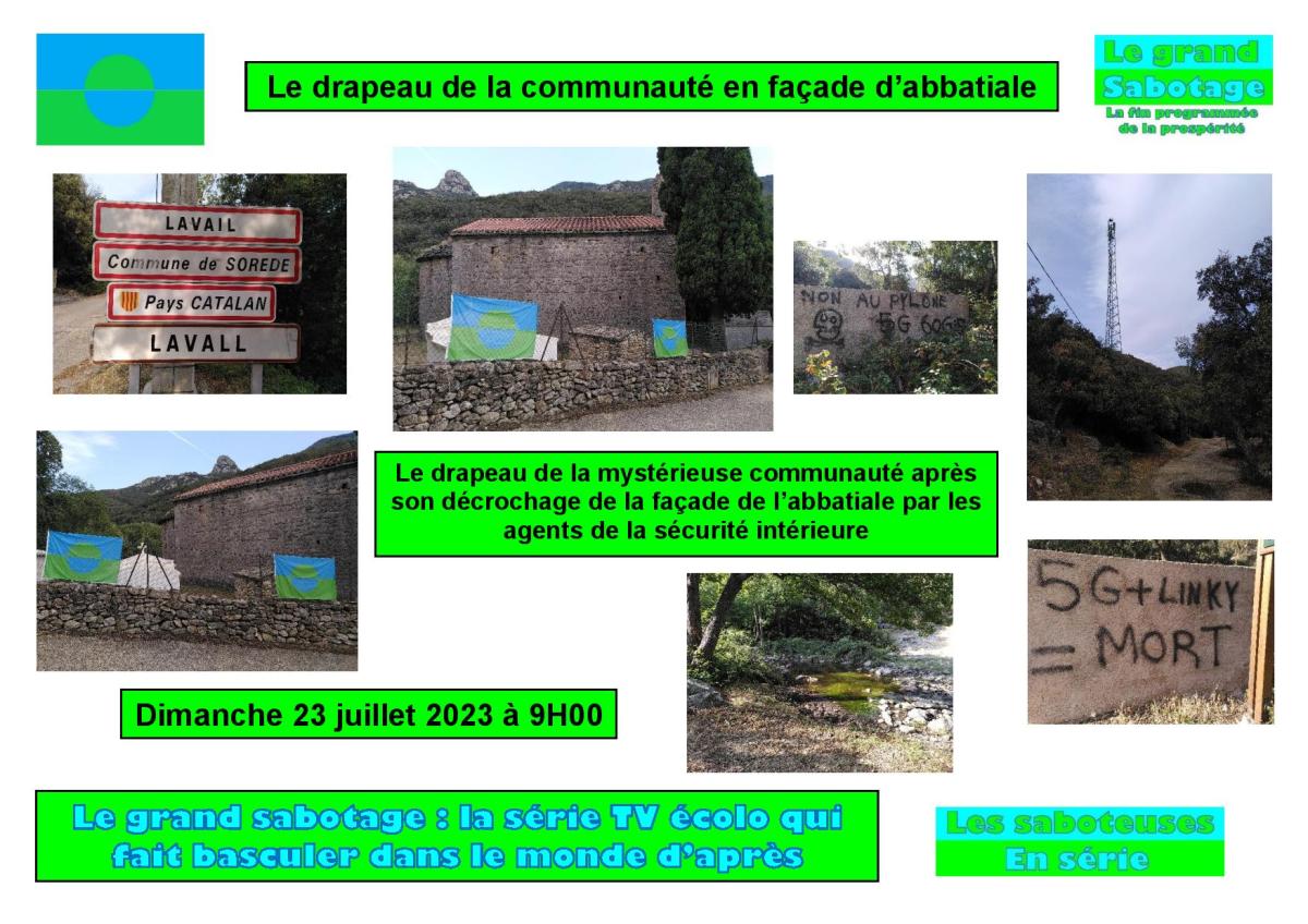 Des drapeaux de la communauté ont été érigés devant l’abbatiale de Lavail dans les Pyrénées-Orientales