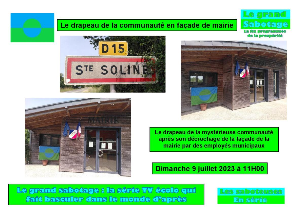 Un drapeau de la communauté a été érigé devant la mairie de Sainte-Soline dans les&nbsp;Deux-Sèvres